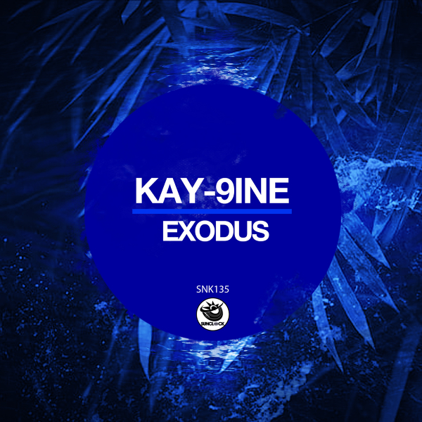 Kay-9ine - Exodus - SNK135 Cover